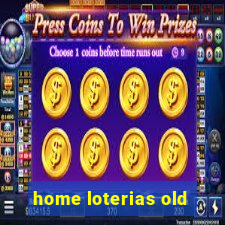 home loterias old